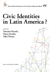Civic Identities in Latin America ?