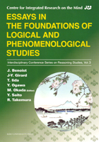 Essays in the Foundations of Logical and Phenomenological Studies