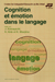 Cognition et emotion dans le langage （全仏文）　